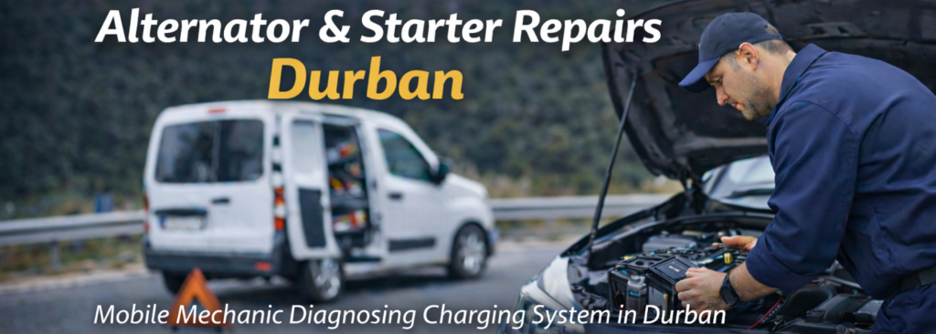 Alternator and starter repairs Durban mobile mechanic diagnosing charging system